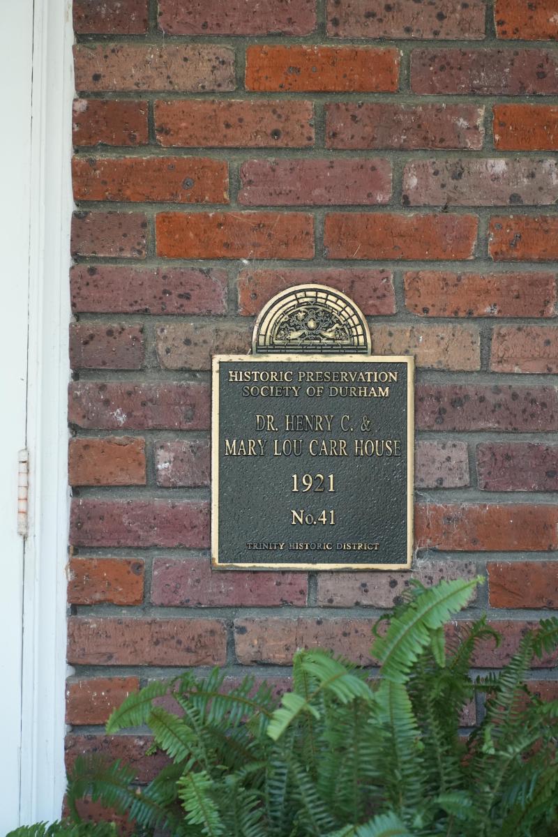 Picture of Preservation Durham Plaque on the Dr. Henry C. and Mary Lou Carr House