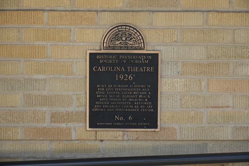 Preservation Durham Historic Plaque- Carolina Theatre